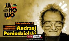 Janowo Wydarzenie Kabaret program satyryczno-kabaretowy